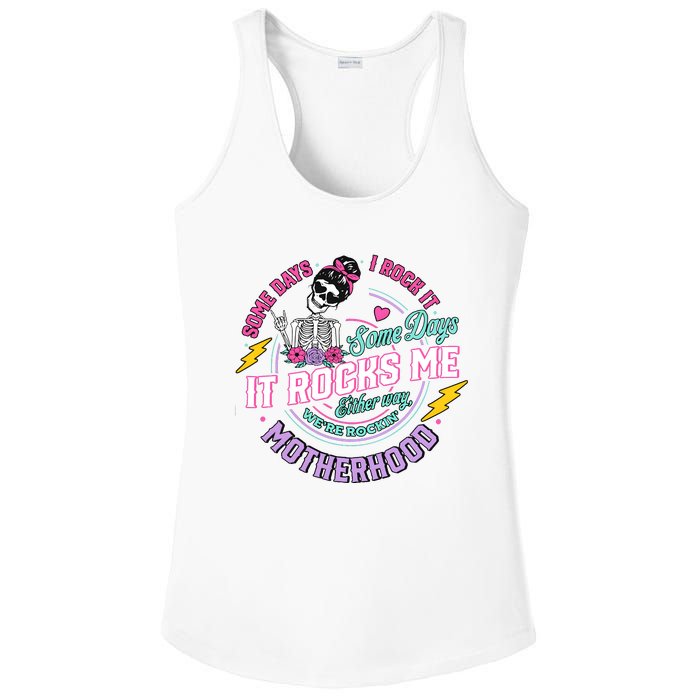 Funny Motherhood Some Days I Rock It Mothers Day Ladies PosiCharge Competitor Racerback Tank