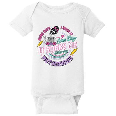 Funny Motherhood Some Days I Rock It Mothers Day Baby Bodysuit