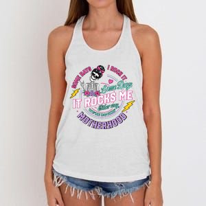 Funny Motherhood Some Days I Rock It Mothers Day Women's Knotted Racerback Tank