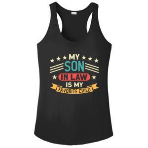 Funny My Son In Law Is My Favorite Child For Mother In Law Ladies PosiCharge Competitor Racerback Tank