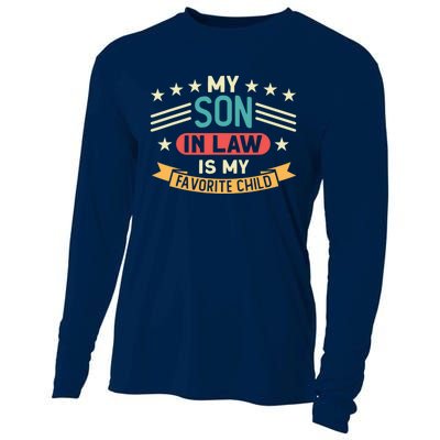 Funny My Son In Law Is My Favorite Child For Mother In Law Cooling Performance Long Sleeve Crew