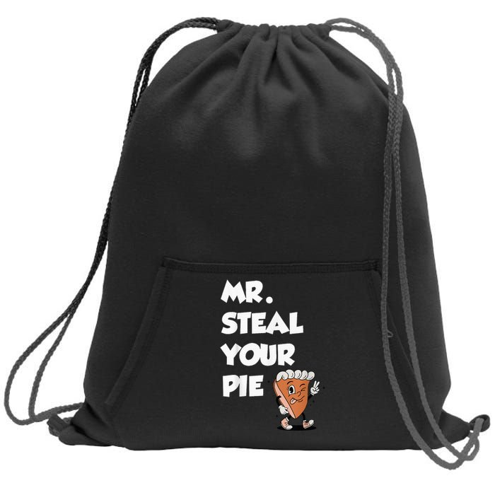 Fanny Mr. Steal Your Pie Thanksgiving Sweatshirt Cinch Pack Bag