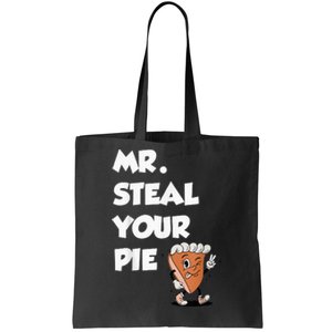 Fanny Mr. Steal Your Pie Thanksgiving Tote Bag