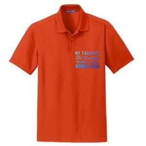 Funny My Ski Buddies Calls Me Bonus Dad Skiing Fathers Day Gift Dry Zone Grid Polo