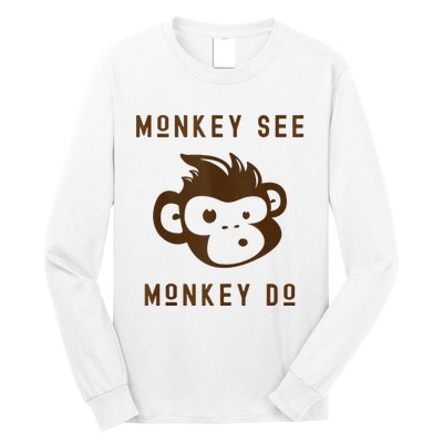 Funny Monkey See Monkey Do Cute Adorable Primate Chimp Long Sleeve Shirt