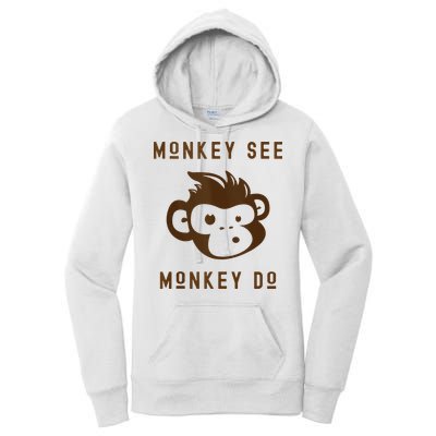 Funny Monkey See Monkey Do Cute Adorable Primate Chimp Women's Pullover Hoodie