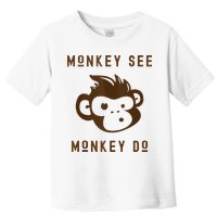 Funny Monkey See Monkey Do Cute Adorable Primate Chimp Toddler T-Shirt