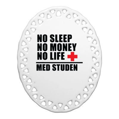 Funny Med School Trust Me Im Almost A Doctor Ceramic Oval Ornament