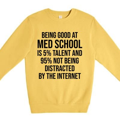 Funny Med School Student Medical Doctor Humor Gift Premium Crewneck Sweatshirt