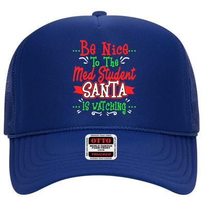 Funny Med Student Christmas Gag Gift Medical Future Doctor Gift High Crown Mesh Back Trucker Hat