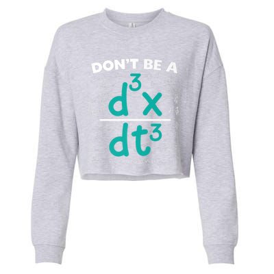 Funny Math Saying Equation Math Joke Cute Gift Cropped Pullover Crew