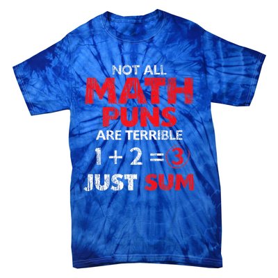 Funny Math Saying Equation Math Joke Cool Gift Tie-Dye T-Shirt