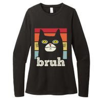 Funny Meme Saying Bruh With Cat Greetings Womens CVC Long Sleeve Shirt