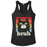 Funny Meme Saying Bruh With Cat Greetings Ladies PosiCharge Competitor Racerback Tank