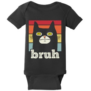 Funny Meme Saying Bruh With Cat Greetings Baby Bodysuit