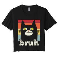 Funny Meme Saying Bruh With Cat Greetings Women's Crop Top Tee