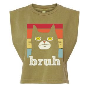 Funny Meme Saying Bruh With Cat Greetings Garment-Dyed Women's Muscle Tee