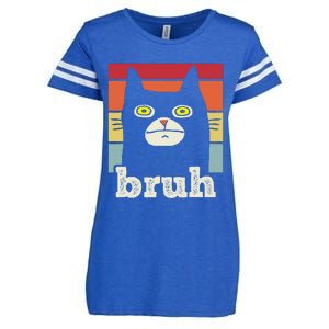 Funny Meme Saying Bruh With Cat Greetings Enza Ladies Jersey Football T-Shirt