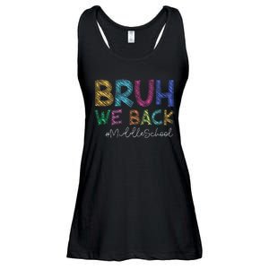 Funny Middle School Bruh We Back Happy First Day Of School Gift Ladies Essential Flowy Tank