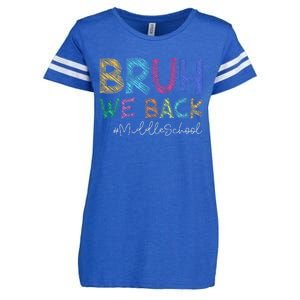 Funny Middle School Bruh We Back Happy First Day Of School Gift Enza Ladies Jersey Football T-Shirt