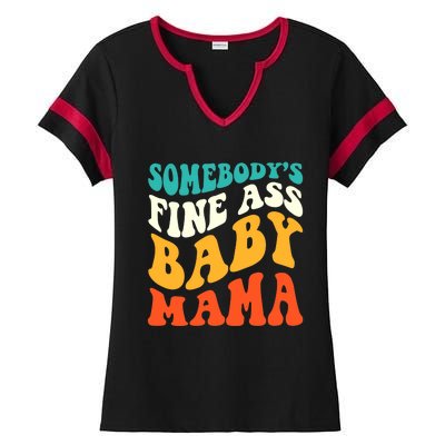 Funny Mama Somebody's Fine Ass Baby Mama Retro Groovy Ladies Halftime Notch Neck Tee