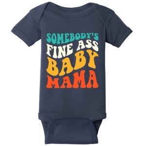 Funny Mama Somebody's Fine Ass Baby Mama Retro Groovy Baby Bodysuit