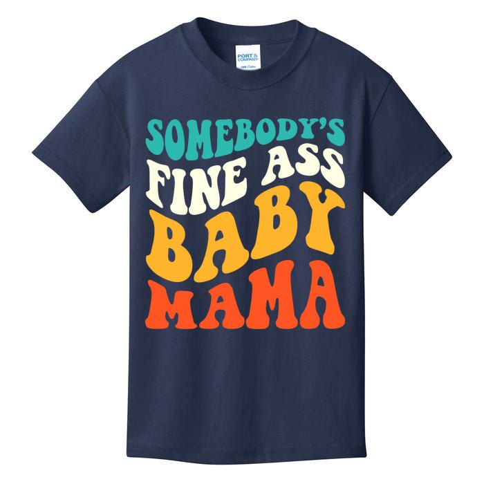 Funny Mama Somebody's Fine Ass Baby Mama Retro Groovy Kids T-Shirt