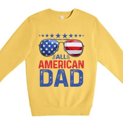 Family Matching Sunglusses All American Dad 4th Of July Usa Cute Gift Premium Crewneck Sweatshirt