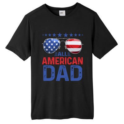 Family Matching Sunglusses All American Dad 4th Of July Usa Cute Gift Tall Fusion ChromaSoft Performance T-Shirt