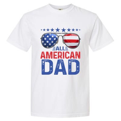 Family Matching Sunglusses All American Dad 4th Of July Usa Cute Gift Garment-Dyed Heavyweight T-Shirt