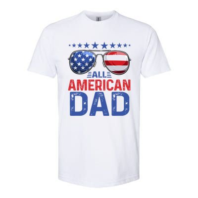 Family Matching Sunglusses All American Dad 4th Of July Usa Cute Gift Softstyle CVC T-Shirt