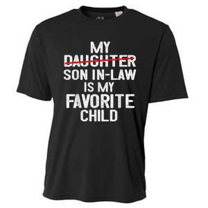 Funny My Son In Law Is My Favorite Child Cooling Performance Crew T-Shirt