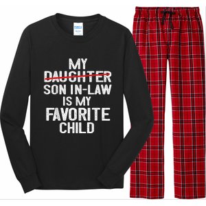 Funny My Son In Law Is My Favorite Child Long Sleeve Pajama Set