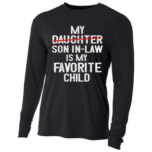 Funny My Son In Law Is My Favorite Child Cooling Performance Long Sleeve Crew