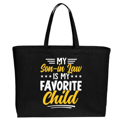 Funny My Son In Law Is My Favorite Child From Mother In Law Cotton Canvas Jumbo Tote