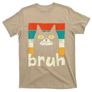 Funny Meme Saying Bruh With Cat Greetings T-Shirt