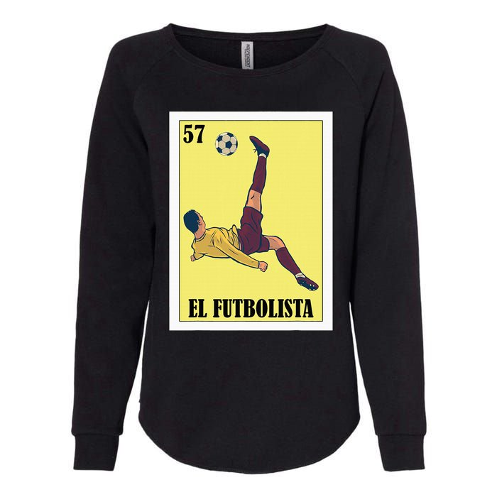 Funny Mexican Soccer Design El Futbolista Womens California Wash Sweatshirt