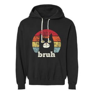 Funny Meme Saying Bruh With Cat Greetings Ns Garment-Dyed Fleece Hoodie