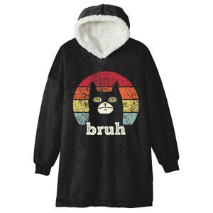 Funny Meme Saying Bruh With Cat Greetings Ns Hooded Wearable Blanket