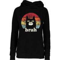 Funny Meme Saying Bruh With Cat Greetings Ns Womens Funnel Neck Pullover Hood