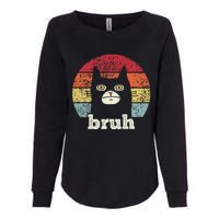 Funny Meme Saying Bruh With Cat Greetings Ns Womens California Wash Sweatshirt