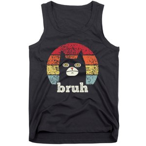 Funny Meme Saying Bruh With Cat Greetings Ns Tank Top