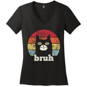 Funny Meme Saying Bruh With Cat Greetings Ns Women's V-Neck T-Shirt