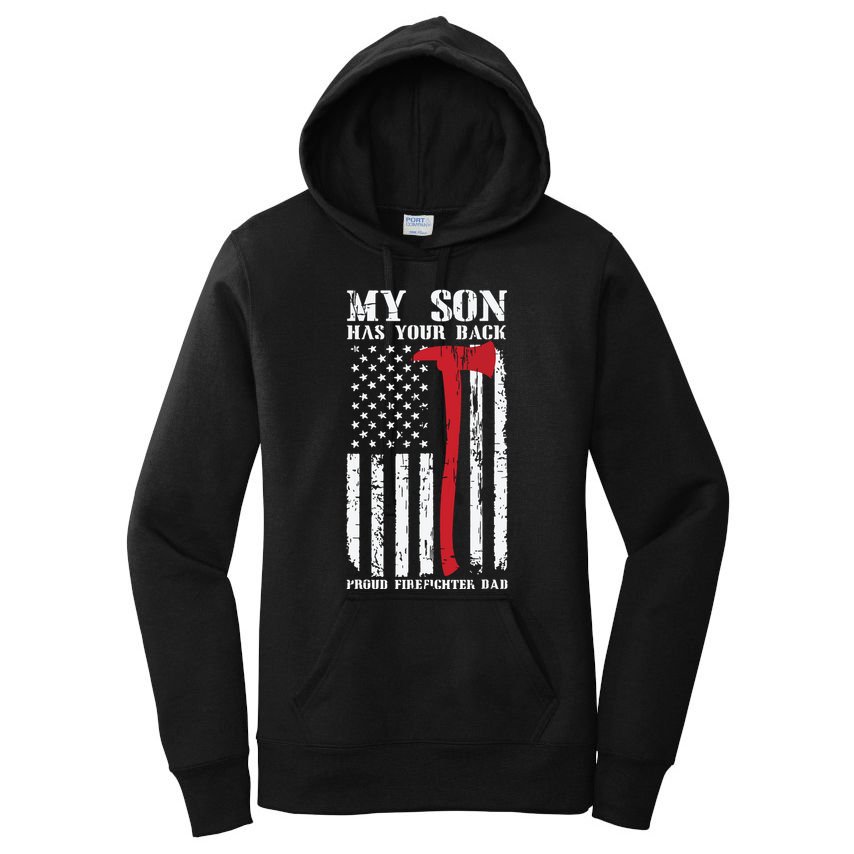 Firefighter My Son Has Your Proud Firefighter Dad American Women's Pullover Hoodie