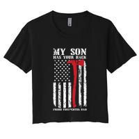 Firefighter My Son Has Your Proud Firefighter Dad American Women's Crop Top Tee