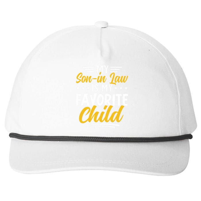 Funny My Son In Law Is My Favorite Child From Mother In Law Snapback Five-Panel Rope Hat