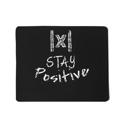 Funny Math Stay Positive Absolute Value Mathematics Algebra Mousepad