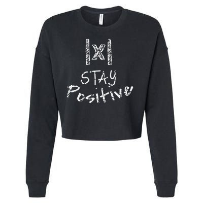 Funny Math Stay Positive Absolute Value Mathematics Algebra Cropped Pullover Crew