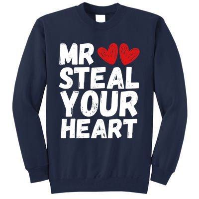 Funny Mr Steal Your Heart Valentines Day Boy Tall Sweatshirt