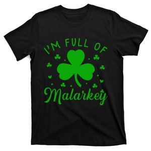 Family Matching St Patrick's Day I'm Full Of Malarkey T-Shirt